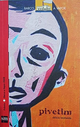 Ler Pivetim, do autor Delcio Teobaldo