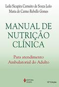 Ler Manual de nutrição clínica para atendimento ambulatorial do adulto, do autor Leila Sicupira Carneiro S. Leão; Maria do Carmo Rebello Gomes Ler Manual de nutrição clínica para atendimento ambulatorial do adulto, do autor Leila Sicupira Carneiro S. Leão; Maria do Carmo Rebello Gomes