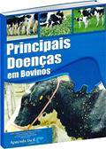 Ler Principais Doenças em Bovinos, do autor José Carlos Peixoto Modesto da Silva