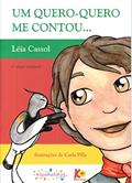Ler Um Quero-Quero Me Contou, do autor Leia Cassol