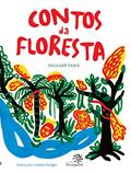 Ler Contos da floresta, do autor Yaguarê Yamã Ler Contos da floresta, do autor Yaguarê Yamã