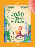 Ler João e os 10 pés de feijão, do autor José Roberto Torero; Marcus Aurelius Pimenta