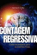 Ler Contagem Regressiva, do autor Norman R. Gulley Ler Contagem Regressiva, do autor Norman R. Gulley