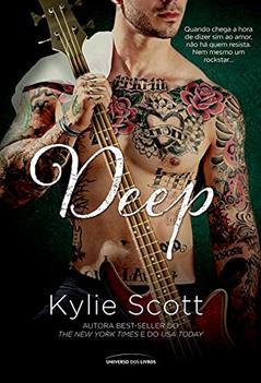 Deep (Stage Dive), do autor Kylie Scott