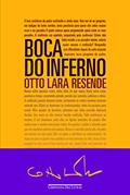 Ler A boca do inferno, do autor Otto Lara Resende