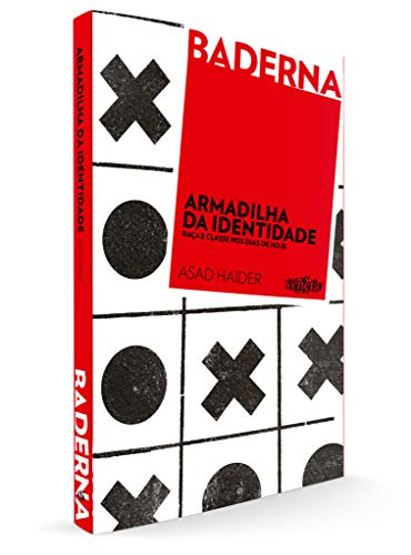 Ler Armadilha da identidade, do autor Asad Haider; Leo Vinicius Liberato