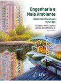 Ler Engenharia e Meio Ambiente - Aspectos Conceituais e Práticos, do autor Ana Silvia Pereira SANTOS; Alfredo Akira (Orgs.) OHNUMA Jr.