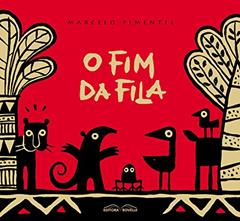 O Fim da Fila, do autor Marcelo Pimentel