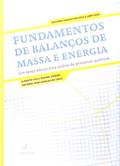 Ler Fundamentos de balanços de massa e energia, do autor Alberto Colli Babino Junior; Antonio José Gonçalves Cruz Ler Fundamentos de balanços de massa e energia, do autor Alberto Colli Babino Junior; Antonio José Gonçalves Cruz