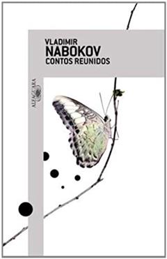 Contos reunidos, do autor Vladimir Nabokov