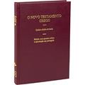 Ler O Novo Testamento Grego - 5ª Edição: Edição Acadêmica, do autor Sociedade Bíblica do Brasil Ler O Novo Testamento Grego - 5ª Edição: Edição Acadêmica, do autor Sociedade Bíblica do Brasil