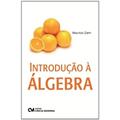 Ler Introducao a Algebra - 1, do autor Zahn Ler Introducao a Algebra - 1, do autor Zahn