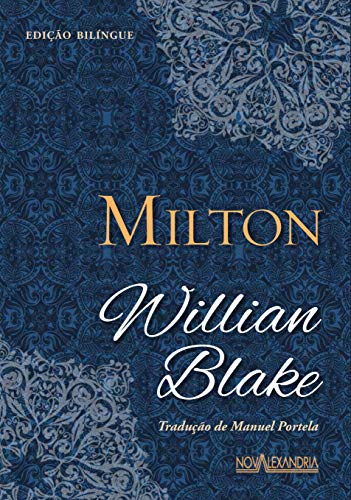 Ler Milton, do autor William Blake Ler Milton, do autor William Blake