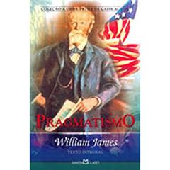 Pragmatismo, do autor William James