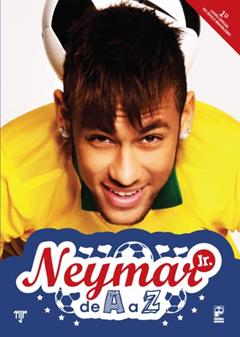 Neymar Jr. de A a Z, do autor Neymar Jr.