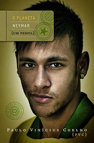 Ler O planeta Neymar, do autor Paulo Vinícius Coelho