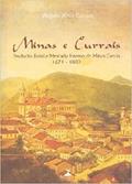 Ler Minas E Currais - Produçao Rural E Mercado Interno, do autor Carrara Angelo Alves Ler Minas E Currais - Produçao Rural E Mercado Interno, do autor Carrara Angelo Alves