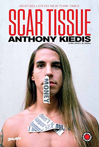 Ler Scar Tissue: As memórias do vocalista do Red Hot Chili Peppers, do autor Anthony Kiedis Ler Scar Tissue: As memórias do vocalista do Red Hot Chili Peppers, do autor Anthony Kiedis