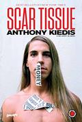 Ler Scar Tissue: As memórias do vocalista do Red Hot Chili Peppers, do autor Anthony Kiedis