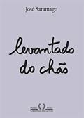 Ler Levantado do chão (Nova edição), do autor José Saramago