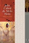 Ler Melhores Poemas João Cabral de Melo Neto: Seleção e Prefácio: Antonio Carlos Secchin, do autor João Cabral de Melo Neto Ler Melhores Poemas João Cabral de Melo Neto: Seleção e Prefácio: Antonio Carlos Secchin, do autor João Cabral de Melo Neto