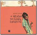Ler O Menino que Comia Lagartos, do autor Mercè López Ler O Menino que Comia Lagartos, do autor Mercè López