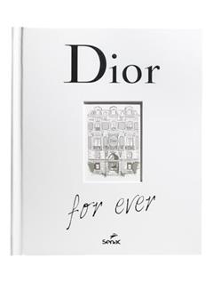 Dior for ever, do autor Catherine Ormen