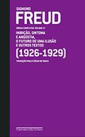 Ler Freud (1926 - 1929) - Obras completas volume 17: O futuro de uma ilusão e outros textos, do autor Sigmund Freud