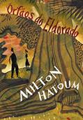 Ler Órfãos do Eldorado (Edição de bolso), do autor Milton Hatoum