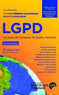 Ler Lgpd - Lei Geral de Proteção de Dados Pessoais Comentada 4º Edição, do autor Viviane Nóbrega Maldonado; Renato Opice Blum Ler Lgpd - Lei Geral de Proteção de Dados Pessoais Comentada 4º Edição, do autor Viviane Nóbrega Maldonado; Renato Opice Blum