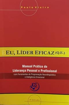 Eu Lider Eficaz, do autor Paulo Vieira