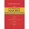 Ler Os Profetas Maiores: Introdução Fundamental e Auxílio para Interpretação, do autor Antônio Renato Gusso Ler Os Profetas Maiores: Introdução Fundamental e Auxílio para Interpretação, do autor Antônio Renato Gusso