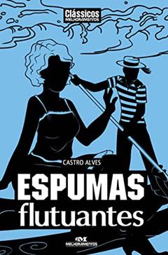Espumas Flutuantes, do autor Castro Alves