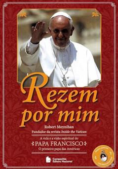 Rezem por mim, do autor Robert Moynihan