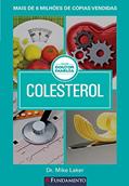 Ler Colesterol - Coleção Doutor Família, do autor Mike Laker