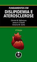 Ler Fundamentos em Dislipidemia e Aterosclerose, do autor Christie Ballantyne Ler Fundamentos em Dislipidemia e Aterosclerose, do autor Christie Ballantyne