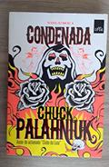 Ler Condenada, do autor Chuck Palahniuk Ler Condenada, do autor Chuck Palahniuk