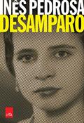 Ler Desamparo, do autor Inês Pedrosa Ler Desamparo, do autor Inês Pedrosa