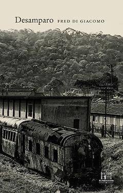 Desamparo, do autor Fred Di Giacomo