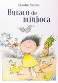 Ler Buraco de minhoca, do autor Claudio Martins