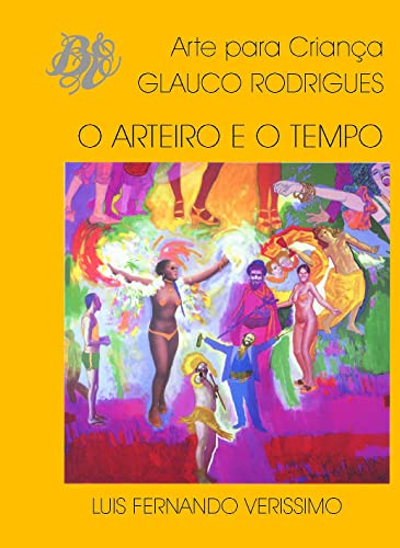 Ler O arteiro e o tempo brochura, do autor Luis Fernando Verissimo Ler O arteiro e o tempo brochura, do autor Luis Fernando Verissimo