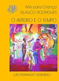 Ler O arteiro e o tempo brochura, do autor Luis Fernando Verissimo