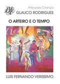 O arteiro e o tempo, do autor Luis Fernando Verissimo