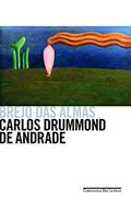 Ler Brejo das almas, do autor Carlos Drummond de Andrade