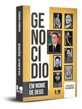 Ler Genocídio: em Nome de Deus, do autor Fernando Drummond