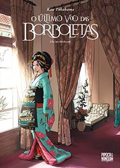 O Último Voo das Borboletas (Mangá Volume Único), do autor Kan Takahama