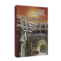 Mosteiro de São Jerônimo (O), do autor Valter Turini; Monsenhor Eusébio Sintra