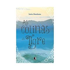 As colinas do tigre, do autor Sarita Mandanna