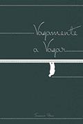 Ler VAGAMENTE A VAGAR (Portuguese Edition), do autor Josemar Bosi