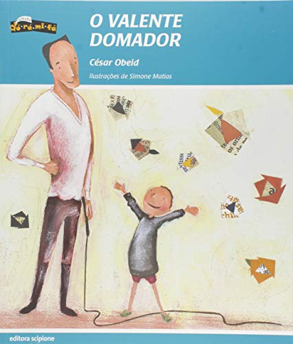 Ler O valente domador, do autor César Obeid